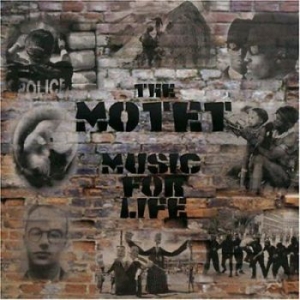 Motet The - Music For Life ryhmässä CD @ Bengans Skivbutik AB (4294410)