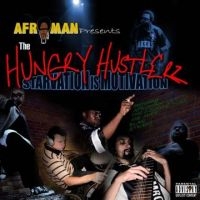 Afroman - Hungry Hustlerz, The: Starvation Is ryhmässä CD @ Bengans Skivbutik AB (4295471)