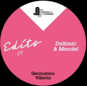 Germannu / Valeria - Noaj Edits 01 - Mendel & Delfonic ryhmässä VINYYLI @ Bengans Skivbutik AB (4295893)