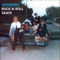 Addmoro - Rock & Roll Skate ryhmässä VINYYLI @ Bengans Skivbutik AB (4295899)