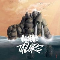 Magnetic Tailors - Magnetic Tailors ryhmässä VINYYLI @ Bengans Skivbutik AB (4295924)