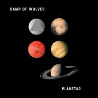 Camp Of Wolves - Planetar ryhmässä VINYYLI @ Bengans Skivbutik AB (4295983)