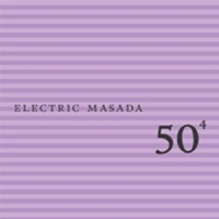 Electric Masada - 50Th Birthday Celebration - Volume ryhmässä CD @ Bengans Skivbutik AB (4296092)