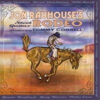 Rauhouse Jon - Steel Guitar Rodeo ryhmässä CD @ Bengans Skivbutik AB (4296117)