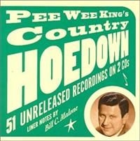 Pee Wee King - Pee Wee King's Country Hoedown ryhmässä CD @ Bengans Skivbutik AB (4296122)