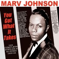 Johnson Marv - You Got What It Takes - The Complet ryhmässä CD @ Bengans Skivbutik AB (4296161)