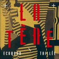 La Tène - Ecorcha / Taillée ryhmässä VINYYLI @ Bengans Skivbutik AB (4296216)