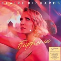 Richards Claire - Euphoria (Picture Disc) ryhmässä VINYYLI @ Bengans Skivbutik AB (4296387)