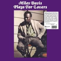 Davis Miles - Plays For Lovers ryhmässä Minishops / Miles Davis @ Bengans Skivbutik AB (4296421)