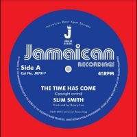 Slim Smith - The Time Has Come / It's Alright ryhmässä VINYYLI @ Bengans Skivbutik AB (4296427)