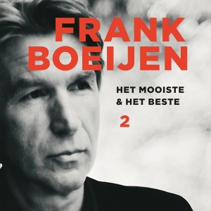 Frank Boeijen - Het Mooiste & Het Beste 2 ryhmässä -Startsida MOV @ Bengans Skivbutik AB (4297655)