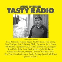 O'brien Mike - Tasty Radio ryhmässä VINYYLI @ Bengans Skivbutik AB (4298229)