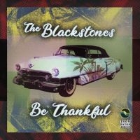 BLACKSTONES - BE THANKFUL EP ryhmässä CD @ Bengans Skivbutik AB (4298354)