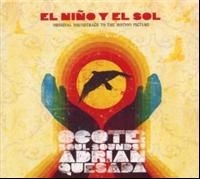 Ocote Soul Sounds Andadran Quesada - El Nino Y El Sol ryhmässä ME SUOSITTELEMME / Joululahjavinkki: CD @ Bengans Skivbutik AB (4298370)