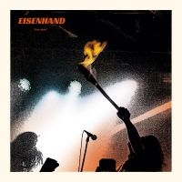 Eisenhand - Fires Within ryhmässä VINYYLI @ Bengans Skivbutik AB (4298587)