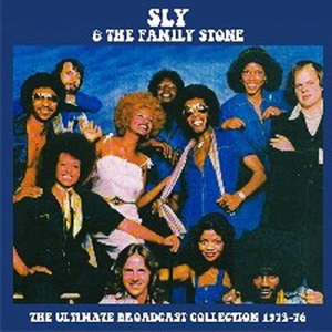 Sly & The Family Stone - The Ultimate Broadcast Collection / 1973 To 1976 ryhmässä CD @ Bengans Skivbutik AB (4298819)