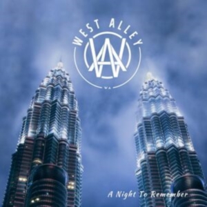 West Alley - A Night To Remember ryhmässä CD @ Bengans Skivbutik AB (4299008)