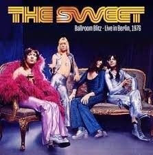 Sweet - Ballroom Blitz: Live In Berlin 1976 ryhmässä VINYYLI @ Bengans Skivbutik AB (4299113)