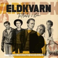 Eldkvarn - Tillbaks I Stan ryhmässä CD / CD 20-luvun myydyimmät @ Bengans Skivbutik AB (4299938)