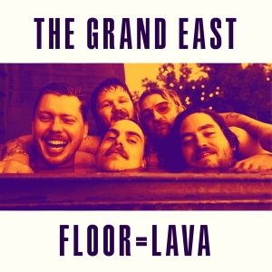 The Grand East - Floor = Lava ryhmässä CD @ Bengans Skivbutik AB (4299943)