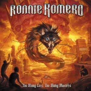 Ronnie Romero - Too Many Lies, Too Many Masters ryhmässä CD @ Bengans Skivbutik AB (4300023)