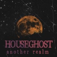 Houseghost - Another Realm ryhmässä VINYYLI @ Bengans Skivbutik AB (4300104)