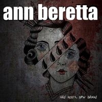 Beretta Ann - Old Scars, New Blood ryhmässä VINYYLI @ Bengans Skivbutik AB (4300130)