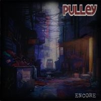 Pulley - Encore ryhmässä VINYYLI @ Bengans Skivbutik AB (4300149)