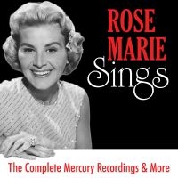 Marie Rose - Rose Marie Sings: The Complete Merc ryhmässä CD @ Bengans Skivbutik AB (4300206)