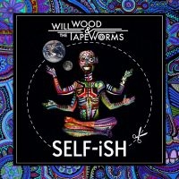 Wood Will & The Tape Worms - Self-Ish ryhmässä CD @ Bengans Skivbutik AB (4300230)