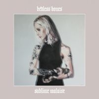 Bedless Bones - Sublime Malaise ryhmässä CD @ Bengans Skivbutik AB (4300238)