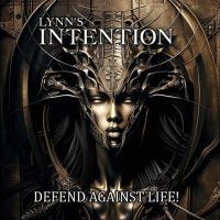 Lynn's Intention - Defend Against Life! ryhmässä CD @ Bengans Skivbutik AB (4300241)