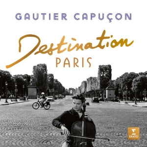 Gautier Capuçon - Destination Paris ryhmässä CD @ Bengans Skivbutik AB (4300475)