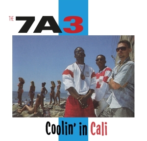 Seven A Three(7A3) - Coolin' In Cali ryhmässä CD @ Bengans Skivbutik AB (4300496)