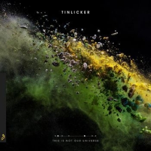 Tinlicker - This Is Not Our Universe (Clear Vin ryhmässä VINYYLI @ Bengans Skivbutik AB (4300727)