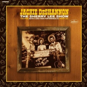 Deshannon Jackie - The Sherry Lee Show ryhmässä Musiikki / Dual Disc / Pop @ Bengans Skivbutik AB (4300747)