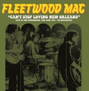 Fleetwood Mac - Can't Stop Loving New Orleans Color ryhmässä VINYYLI @ Bengans Skivbutik AB (4300764)