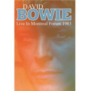 Bowie David - Live In Montreal Forum 1983 ryhmässä Rock @ Bengans Skivbutik AB (4300782)