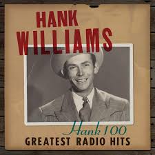 Hank Williams - Hank 100:  Greatest Radio Hits ryhmässä CD @ Bengans Skivbutik AB (4300820)