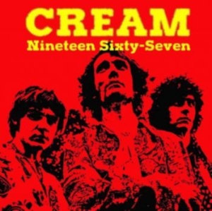 Cream - Nineteen Sixty-Seven ryhmässä VINYYLI @ Bengans Skivbutik AB (4300878)