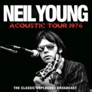 Neil Young - Acoustic Tour 1976 ryhmässä CD @ Bengans Skivbutik AB (4300885)