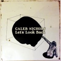 Nichols Caleb - Let's Look Back (Coke-Bottle Clear ryhmässä VINYYLI @ Bengans Skivbutik AB (4301030)