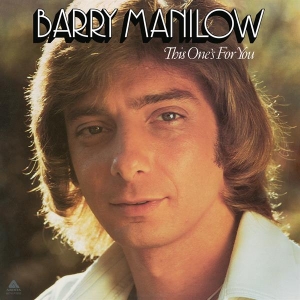 Barry Manilow - This One's For You ryhmässä VINYYLI @ Bengans Skivbutik AB (4301142)