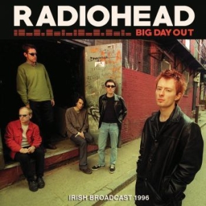 Radiohead - Big Day Out ryhmässä CD @ Bengans Skivbutik AB (4301168)