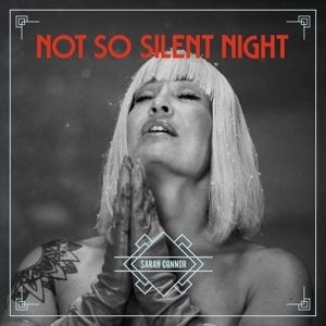 Sarah Connor - Not so silent night ryhmässä CD @ Bengans Skivbutik AB (4301173)