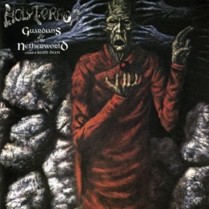 Holy Terror - Guardians Of The Netherworld ryhmässä CD @ Bengans Skivbutik AB (4301857)