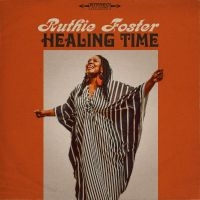 Foster Ruthie - Healing Time ryhmässä ME SUOSITTELEMME / Perjantain julkaisut / Perjantai 22 marraskuuta 2024 @ Bengans Skivbutik AB (4302064)