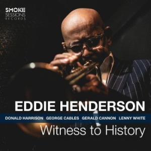 Henderson Eddie - Witness To History ryhmässä CD @ Bengans Skivbutik AB (4302175)