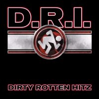 D.R.I. - Dirty Rotten Hitz ryhmässä CD @ Bengans Skivbutik AB (4302182)