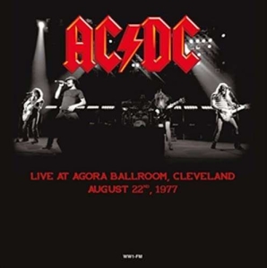 AC/DC - Live In Cleveland Aug.22 77 (Orange ryhmässä Minishops / AC/DC @ Bengans Skivbutik AB (4302253)